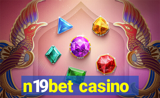 n19bet casino