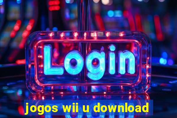 jogos wii u download