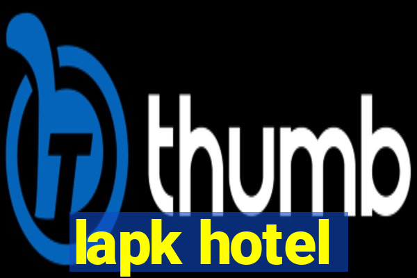 lapk hotel