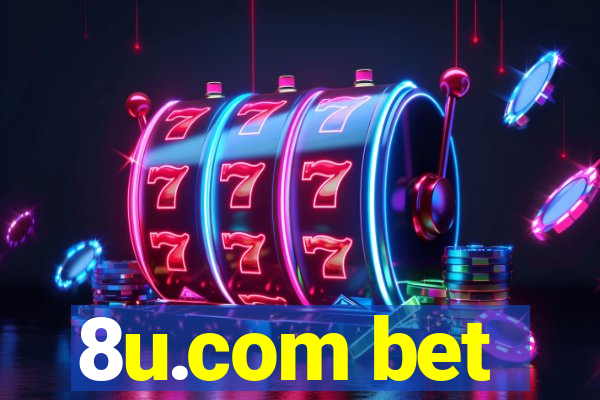 8u.com bet