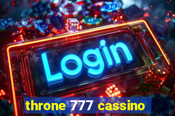 throne 777 cassino