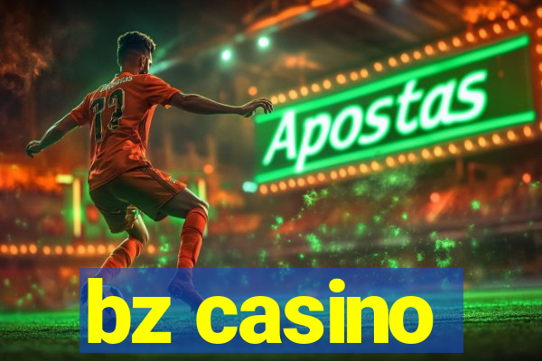 bz casino