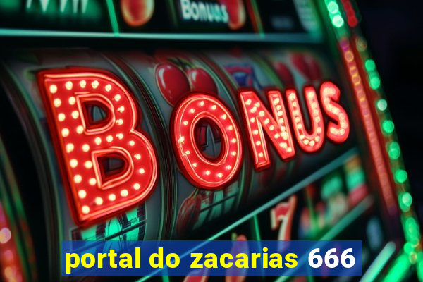 portal do zacarias 666