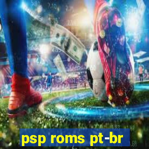 psp roms pt-br