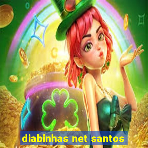 diabinhas net santos