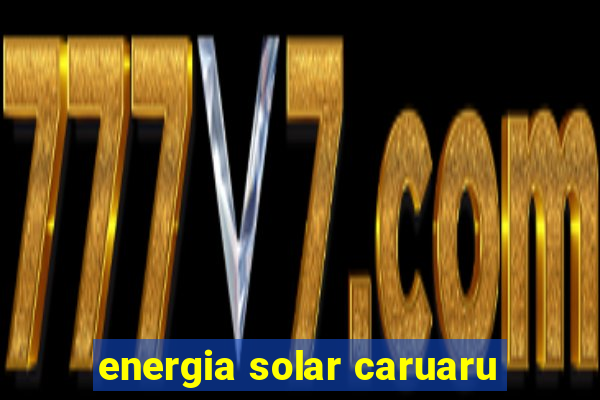 energia solar caruaru