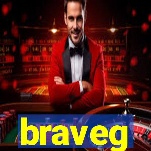 braveg