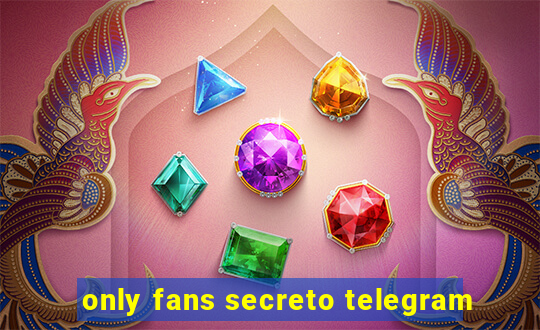 only fans secreto telegram