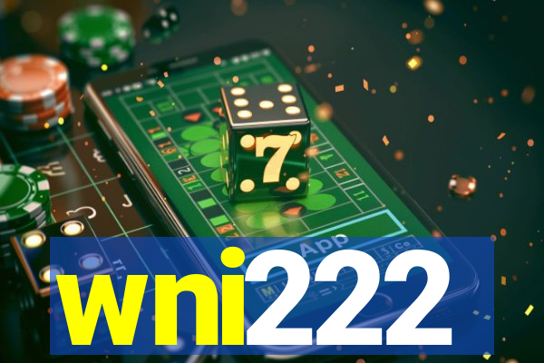 wni222