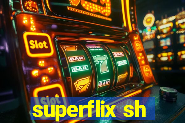 superflix sh