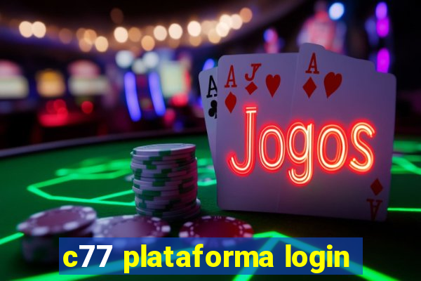 c77 plataforma login