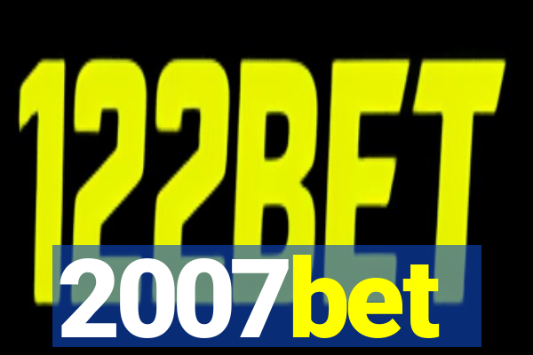 2007bet