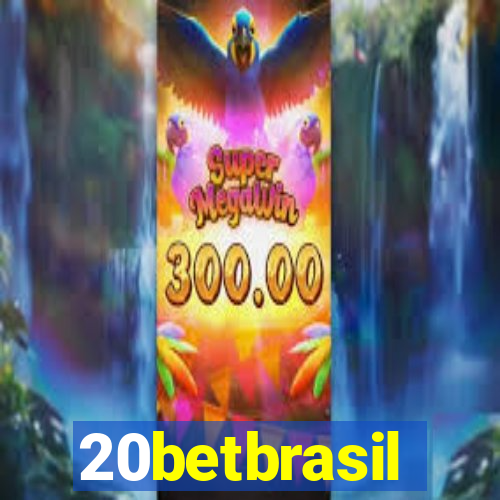 20betbrasil