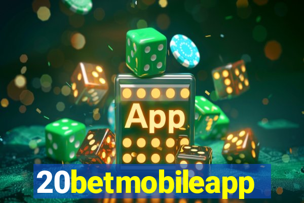 20betmobileapp