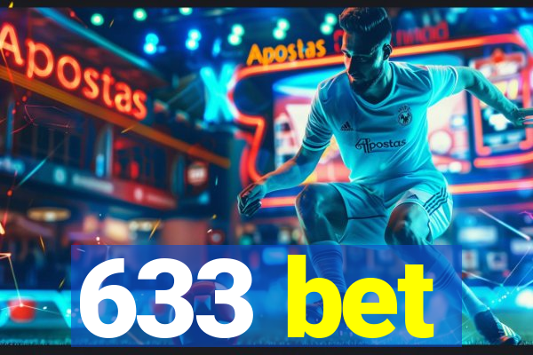 633 bet