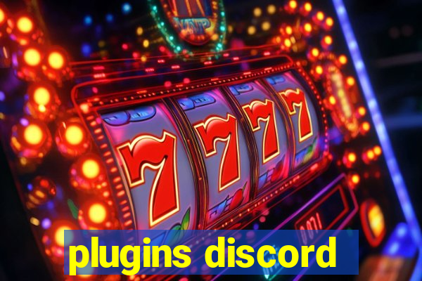 plugins discord