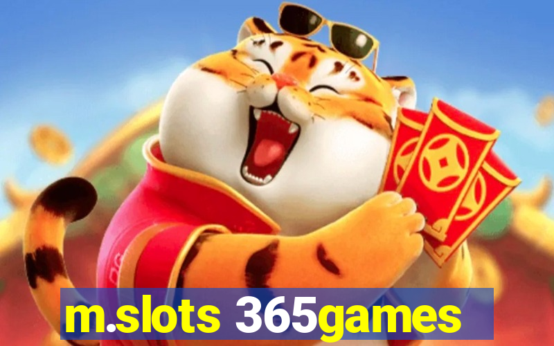 m.slots 365games