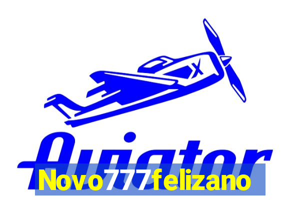 Novo777felizano