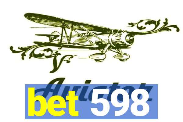 bet 598