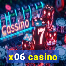 x06 casino