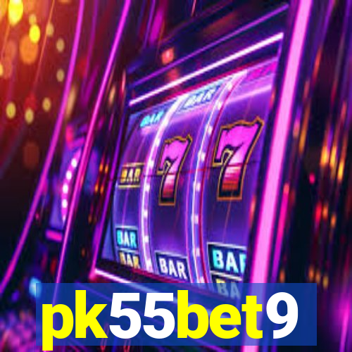 pk55bet9