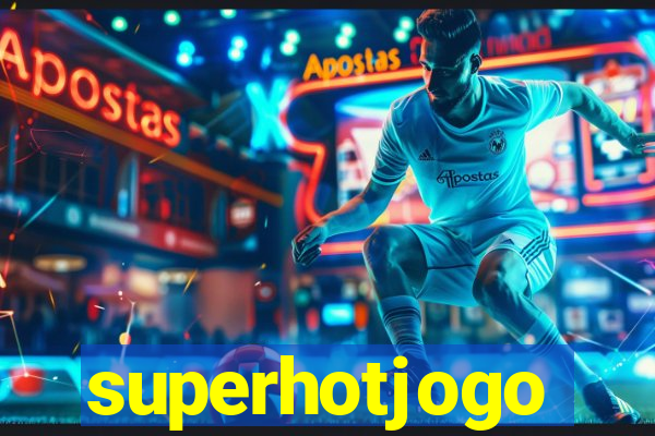 superhotjogo