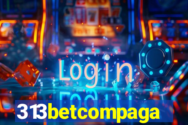 313betcompaga