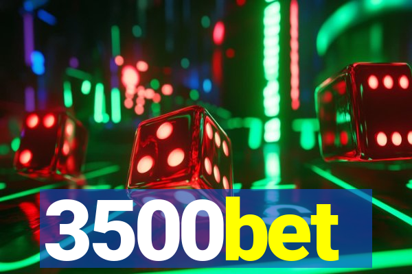 3500bet