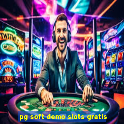 pg soft demo slots gratis