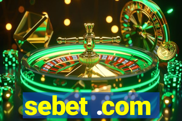 sebet .com