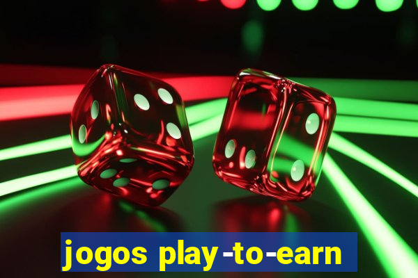 jogos play-to-earn