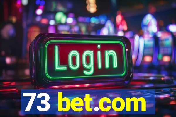 73 bet.com