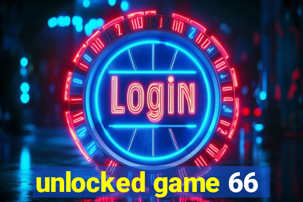 unlocked game 66