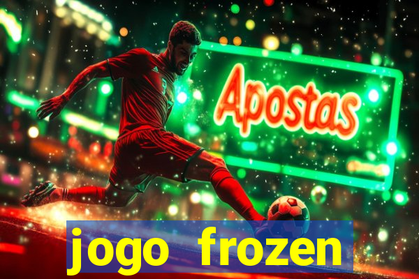 jogo frozen problema em dobro