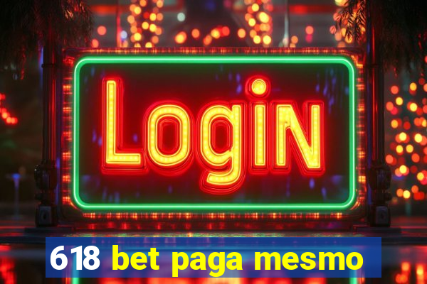 618 bet paga mesmo