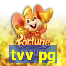 tvv pg