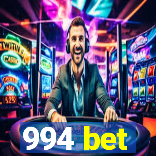 994 bet