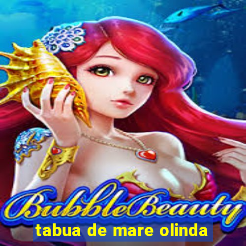 tabua de mare olinda