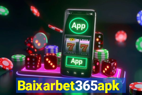 Baixarbet365apk