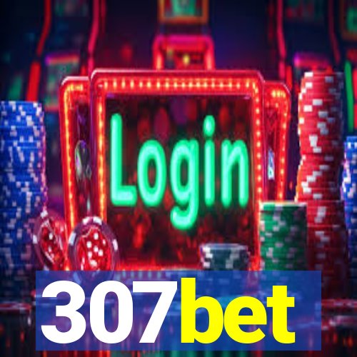 307bet