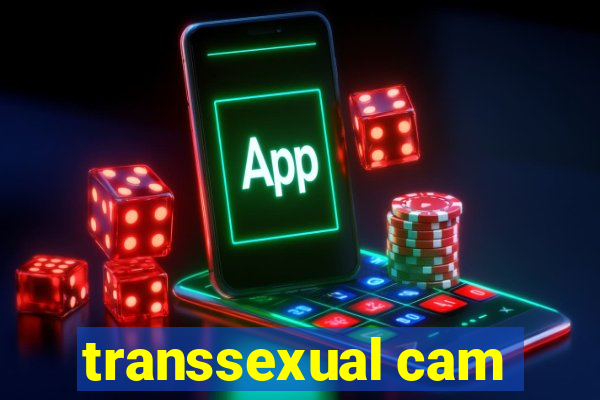 transsexual cam