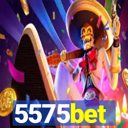 5575bet