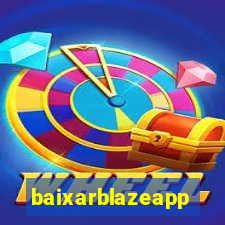 baixarblazeapp