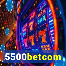 5500betcom