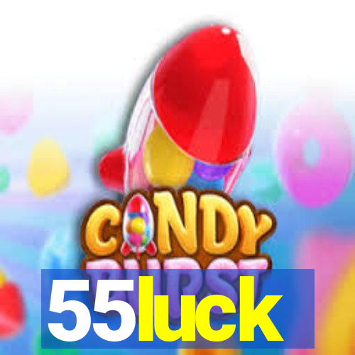 55luck