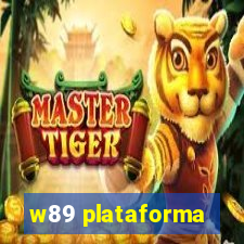 w89 plataforma