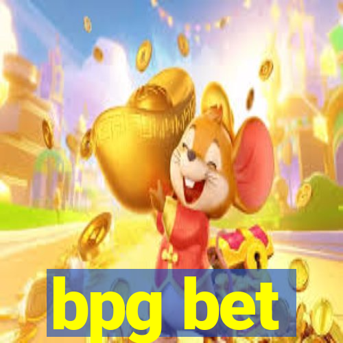 bpg bet