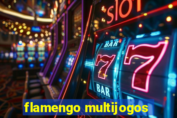 flamengo multijogos