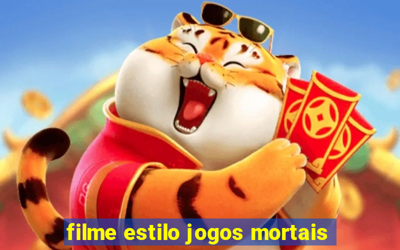 filme estilo jogos mortais