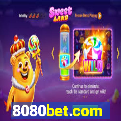 8080bet.com